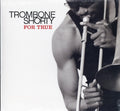 Trombone Shorty - For True (Vinyl) (US Import)