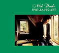 Nick Drake - Five Leaves Left (CD)