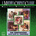 Temptations - Give Love At Christmas (CD)
