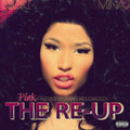 Nicki Minaj - Pink Friday: Roman Reloaded The Re-Up (CD) (US Import)