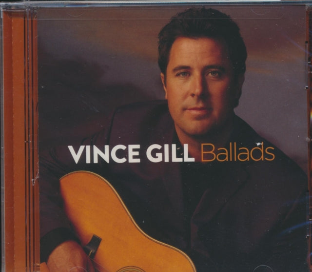 Vince Gill - Ballads (CD)