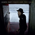 James Bay - Chaos & The Calm (Vinyl) (US Import)