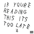Drake - If You're Reading This It's Too Late (CD)