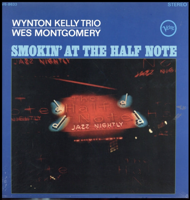 Montgomery,Wes / Kelly,Wynton Trio - Smokin At The Half Note (Vinyl) (US Import)