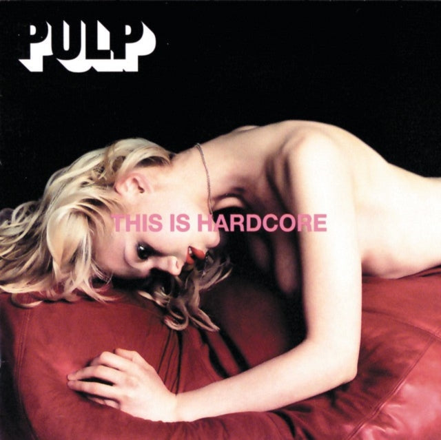 Pulp - This Is Hardcore (180g/2LP) (Vinyl) (US Import)