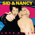 Sid & Nancy: Love Kills O.S.T. - Sid & Nancy: Love Kills O.S.T. (Vinyl) (US Import)