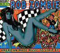 Rob Zombie - American Made Music To Strip By (2LP) (Vinyl) (US Import)