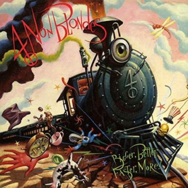 4 Non Blondes - Bigger, Better, Faster, More! (Vinyl) (US Import)