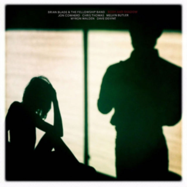 Brian Blade & The Fellowship Band - Body And Shadow (CD)