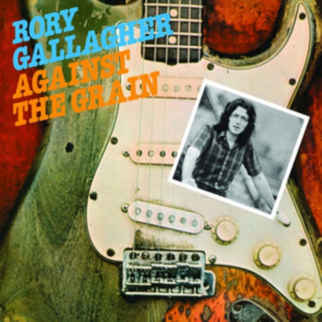 Rory Gallagher - Against The Grain (Remastered) (CD)