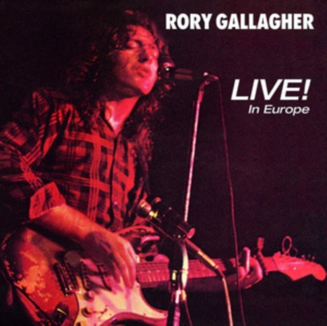 Rory Gallagher - Live! In Europe (Remastered) (CD)