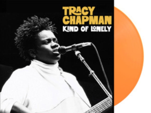 Tracy Chapman - Kind Of Lonely: Live At Montreaux Jazz Festival. Switzerland. 4th July 1988 - FM (Orange Vinyl) (Vinyl) (US Import)