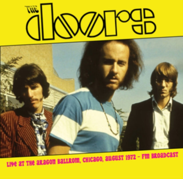 Doors - Live At The Aragon Ballrom. Chicago. August 1972 - FM Broadcast (Vinyl) (US Import)