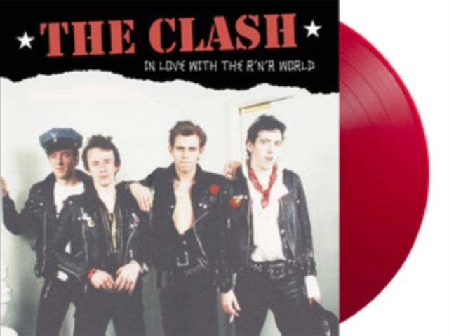 Clash - In Love With The R 'N' R World: Live At The Leicester Polytechnic. 5/28/77-Fm Broadcast (Red Vinyl) (Vinyl) (US Import)