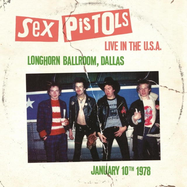 Sex Pistols - Live In The U.S.A. 1978 - Longhorns Ballroom, Dallas (White Vinyl) (Vinyl) (US Import)