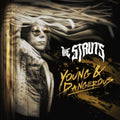 Struts - Young & Dangerous (Vinyl) (US Import)