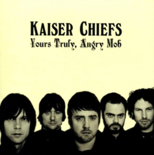 Kaiser Chiefs - Yours Truely Angry Mob (Vinyl) (US Import)