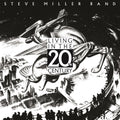 Steve Miller Band - Living In The 20th Century (180g) (Vinyl) (US Import)