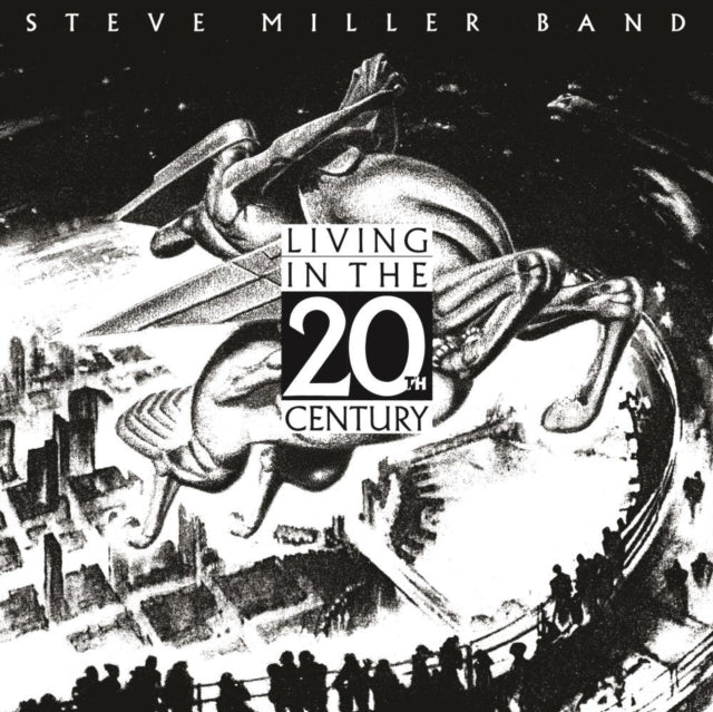 Steve Miller Band - Living In The 20th Century (180g) (Vinyl) (US Import)