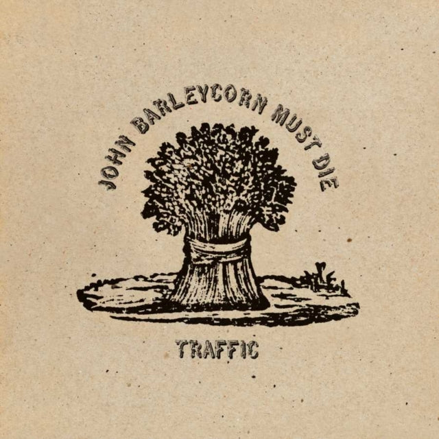 Traffic - John Barleycorn Must Die (Vinyl) (US Import)