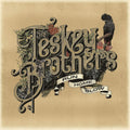 T/E Teskey Brothers - Run Home Slow (CD)