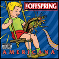 Offspring - Americana (Vinyl) (US Import)