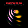 Mondo Drag - Occultation Of Light (Vinyl) (US Import)