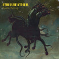 Firebreather - Dwell In The Fog (Vinyl) (US Import)