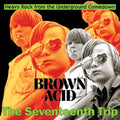 Various Artists - Brown Acid - The Seventeenth Trip (CD)