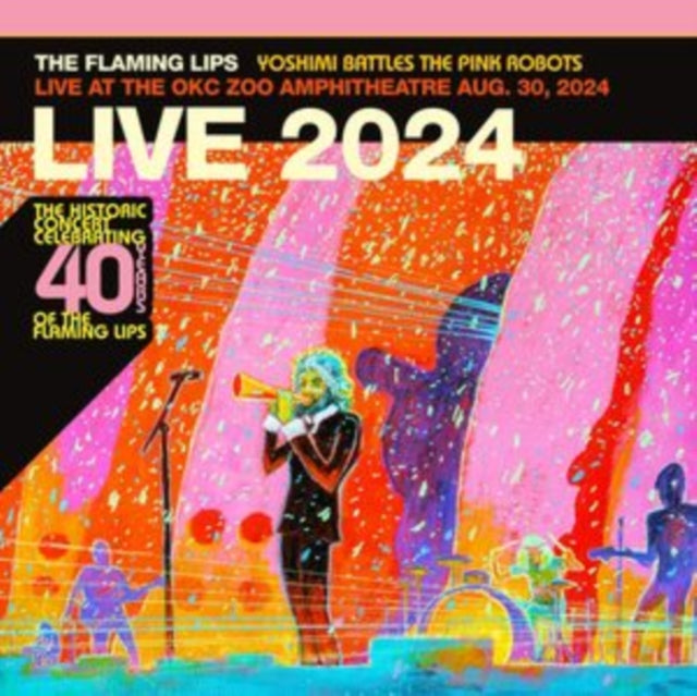Flaming Lips - Yoshimi Battles The Pink Robots Live At The Okc Zoo Amphitheatre, Aug. 30, 2024 (CD)