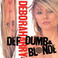 Deborah Harry - Def, Dumb & Blonde (2LP) (Vinyl) (US Import)