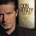 Don Henley - Inside Job (X) (2025 Remaster) (CD)
