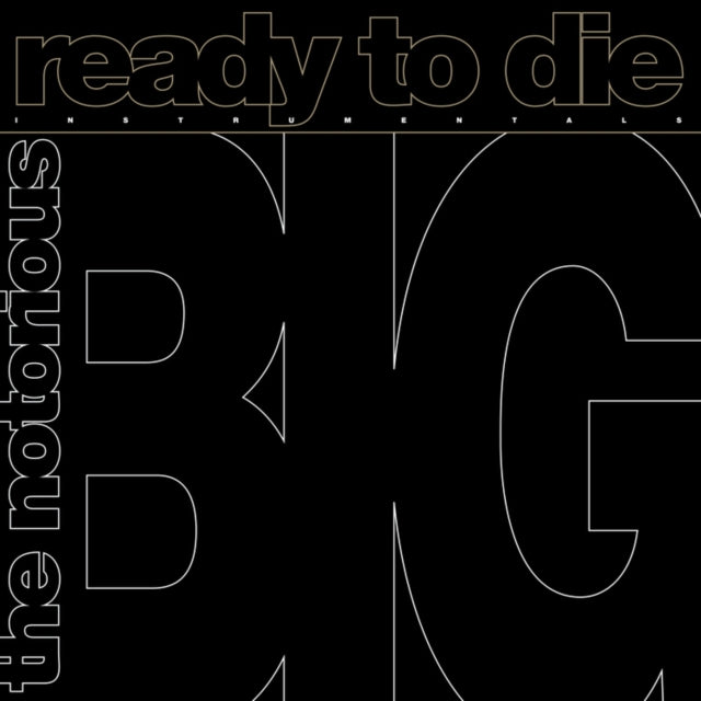 Notorious B.I.G - Ready To Die: The Instrumentals (140g) (Vinyl) (US Import)