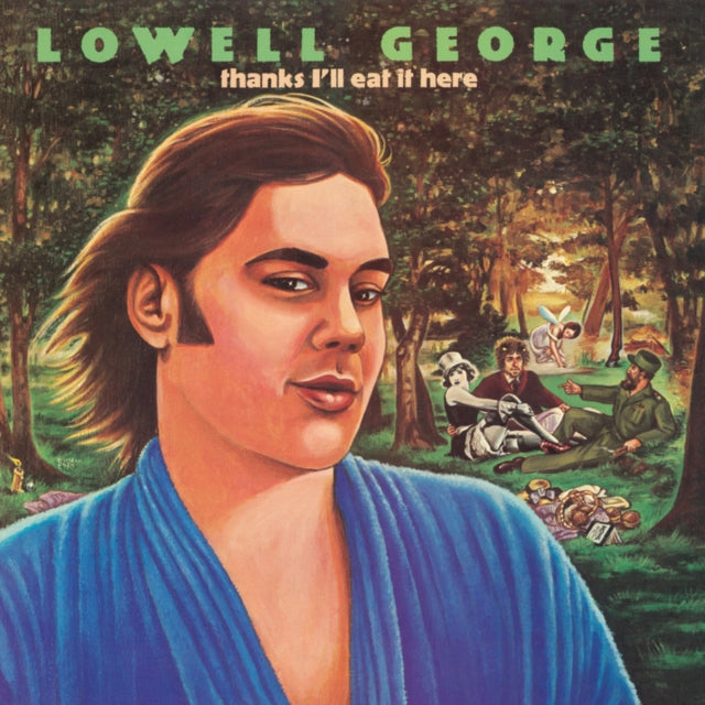 Lowell George - Thanks, I’ll Eat It Here (Deluxe Edition/2LP/140g) (Vinyl) (US Import)