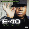 E-40 - My Ghetto Report Card (Vinyl) (US Import)