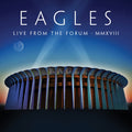 Eagles - Live From The Forum Mmxviii (CD/Blu-ray) (CD)
