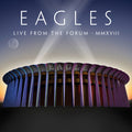 Eagles - Live From The Forum Mmxviii (CD)