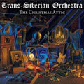 Trans-Siberian Orchestra - Christmas Attic (20th Anniversary Edition) (CD)