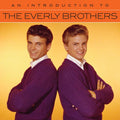 Everly Brothers - An Introduction To (CD)