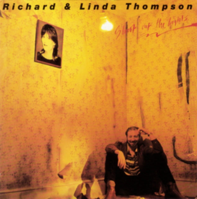 Thompson,Richard & Linda - Shoot Out The Lights (180g) (Syeor) (Vinyl) (US Import)