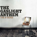 Gaslight Anthem - B Sides (Vinyl) (US Import)