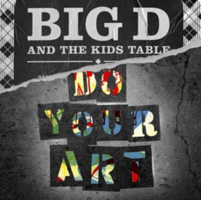 Big D & Kids Table - Do Your Art (2LP) (Vinyl) (US Import)