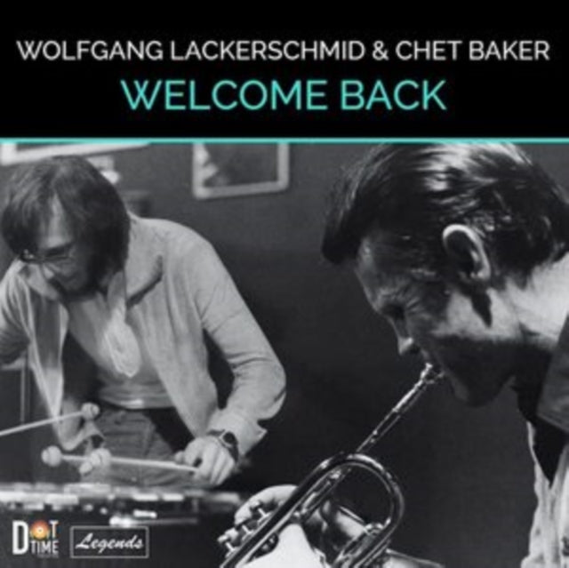 Lackerschmid,Wolfgang & Chet Baker - Welcome Back (Vinyl) (US Import)