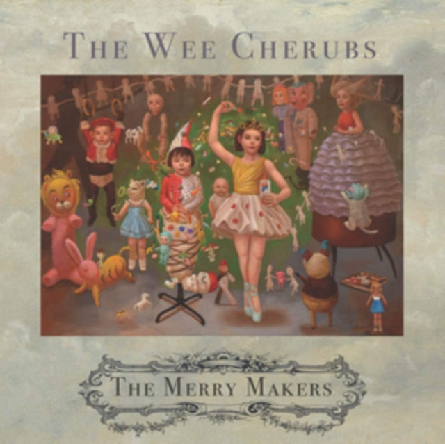 Wee Cherubs - Merry Makers (Vinyl) (US Import)