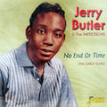 Jerry Butler & The Impressions - No End Or Time - The Early Years (CD)