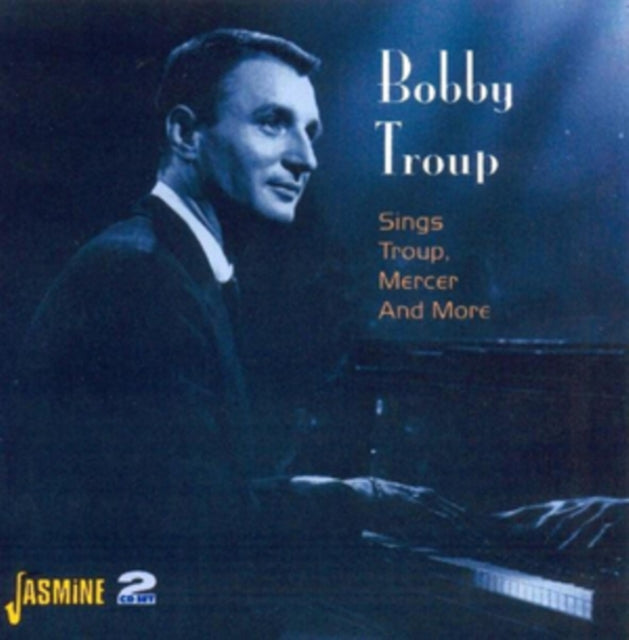 Bobby Troup - Sings Troup Mercer & More (CD)