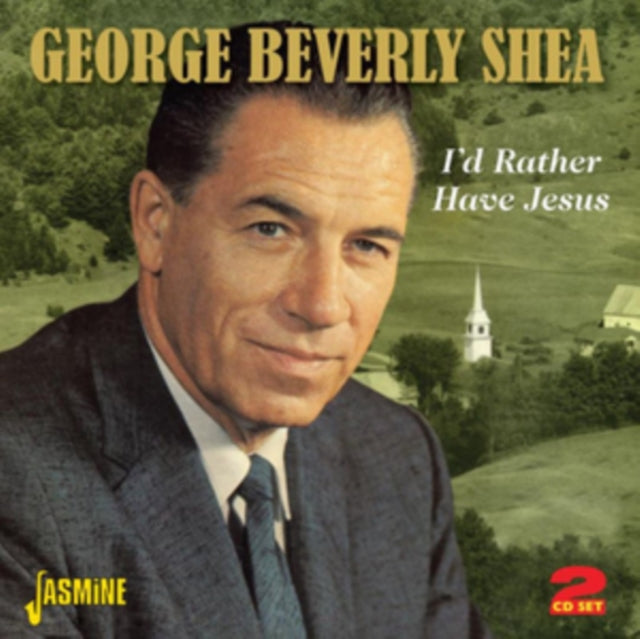 George Beverly Shea - I'd Rather Have Jesus (CD)