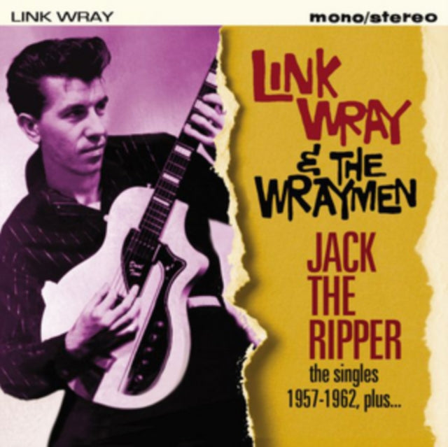Link Wray & The Wraymen - Jack The Ripper: Singles 1957-1962 Plus (CD)