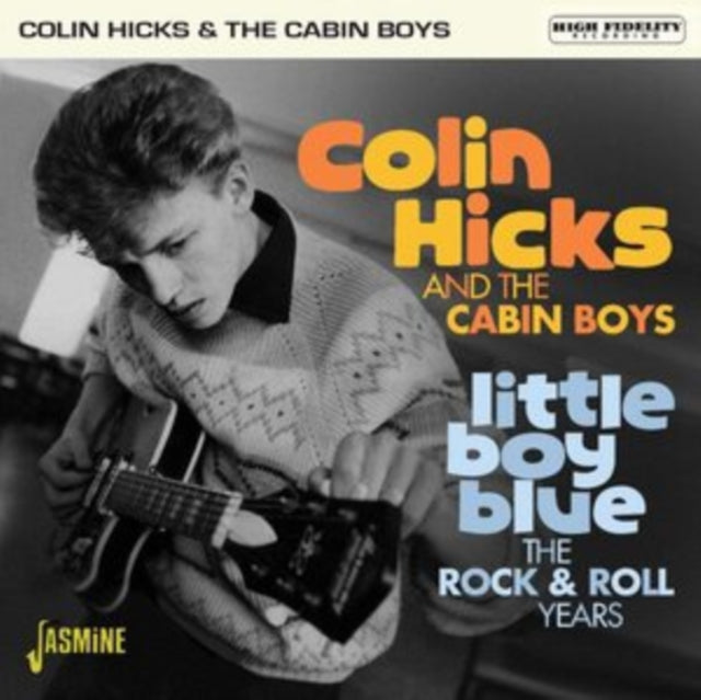 Colin Hicks & The Cabin Boys - Little Boy Blue - The Rock & Roll Years (CD)