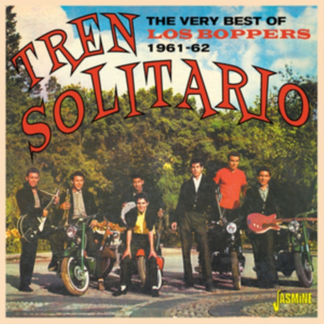Los Boppers - Tren Solitario - The Very Best Of Los Boppers 1961-1962 (CD)